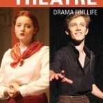 Youth Theatre: Drama for Life