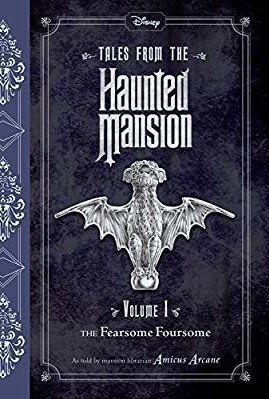 Tales of the Haunted Mansion Volume 1: The Fearsome Foursome