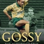 Gossy the Autobiography