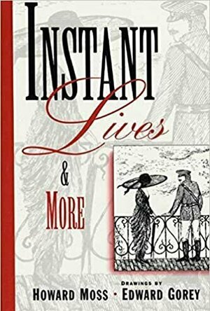 Instant Lives and More
