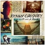 Life on a Rock by Kenny Chesney