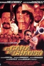 El Cara de Chango (2003)