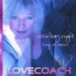 Saturday Night by Lovecoach