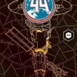 Letter 44: Saviors: Volume 4