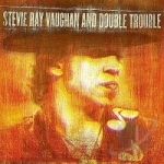 Live at Montreux 1982 &amp; 1985 by Stevie Ray Vaughan