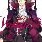 He's My Only Vampire: Vol. 2