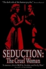 Seduction - Cruel Woman (1985)