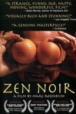 Zen Noir (2006)