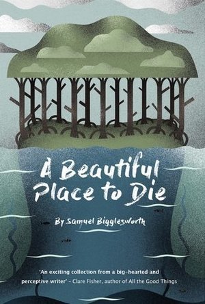 A Beautiful Place to Die