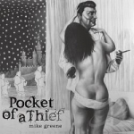 Pocket of a Thief by Mike Greene