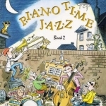 Piano Time Jazz. Book 2