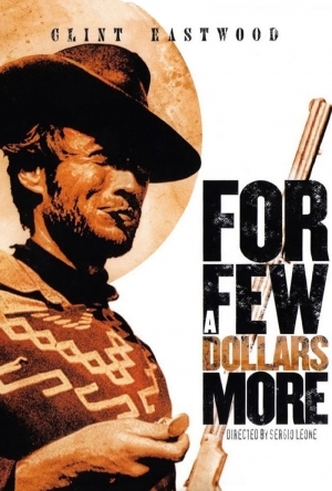 For a Few Dollars More (1965)