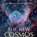 The New Cosmos: Answering Astronomy&#039;s Big Questions