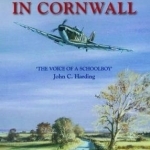 A Child&#039;s War in Cornwall