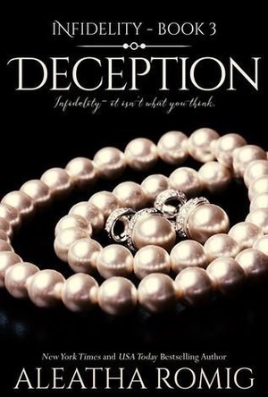 Deception (Infidelity, #3) 