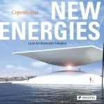 New Energies: Land Art Generator Initiative, Copenhagen