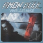 Vive La Trance by Amon Duul