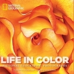 Life in Color: National Geographic Photographs