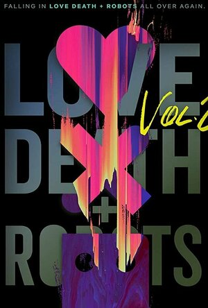 Love, Death &amp; Robots - Season 2