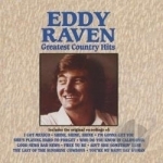 Greatest Country Hits by Eddy Raven