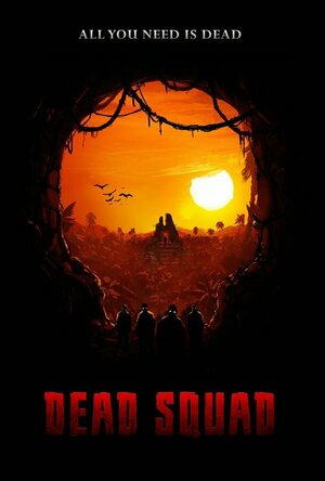 Dead Squad: Temple of the Undead (2018)