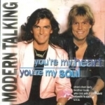 You&#039;re My Heart, You&#039;re My Soul by Modern Talking