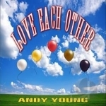 Love Each Other by Andy Young