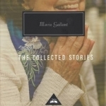 Mavis Gallant Collected Stories