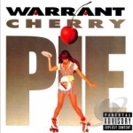 Cherry Pie by Warrant