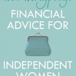 Mrs Moneypenny&#039;s Financial Advice for Independent Women