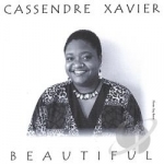 Beautiful by Cassendre Xavier