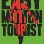 Easy Motion Tourist