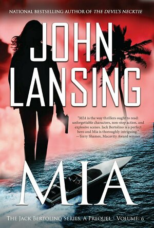 MIA (The Jack Bertolini Series - A Prequel)