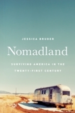 Nomadland: Surviving America in the Twenty-First Century