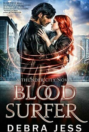 Blood Surfer (Thunder City #1)