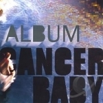 Cancer Baby by Album