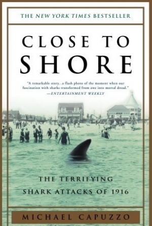 Close to Shore: The Terrifying Shark Attacks of 1916