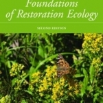 Foundations of Restoration Ecology