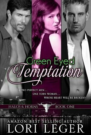 Green Eyed Temptation (Halos &amp; Horns, #1)