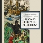 Coryat&#039;s Crudities: Selections