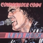 Let&#039;s Rock by Commander Cody