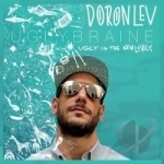 Ugly Braine by Doron Lev