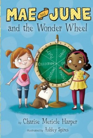 Mae and June and the Wonder Wheel