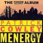 Menergy by Patrick Cowley