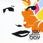 Paradise by Joy And The Boy