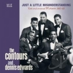 Just a Little Misunderstanding: Rare and Unissued Motown 1965-68 by Contours / Dennis Edwards