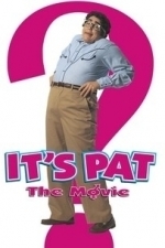 It&#039;s Pat (1994)