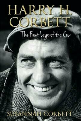 Harry H Corbett: The Front Legs of the Cow