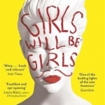 Girls Will be Girls: Dressing Up, Playing Parts and Daring to Act Differently