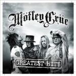 Greate$t Hit$ by Motley Crue